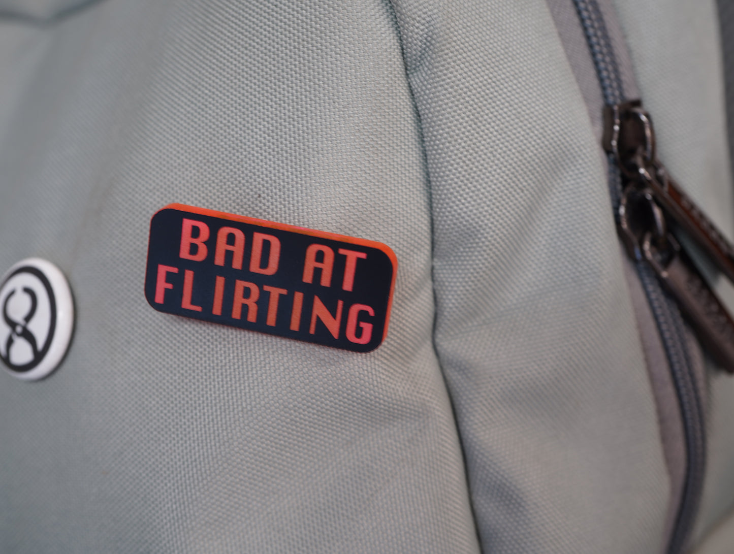 Bad at Flirting Pin
